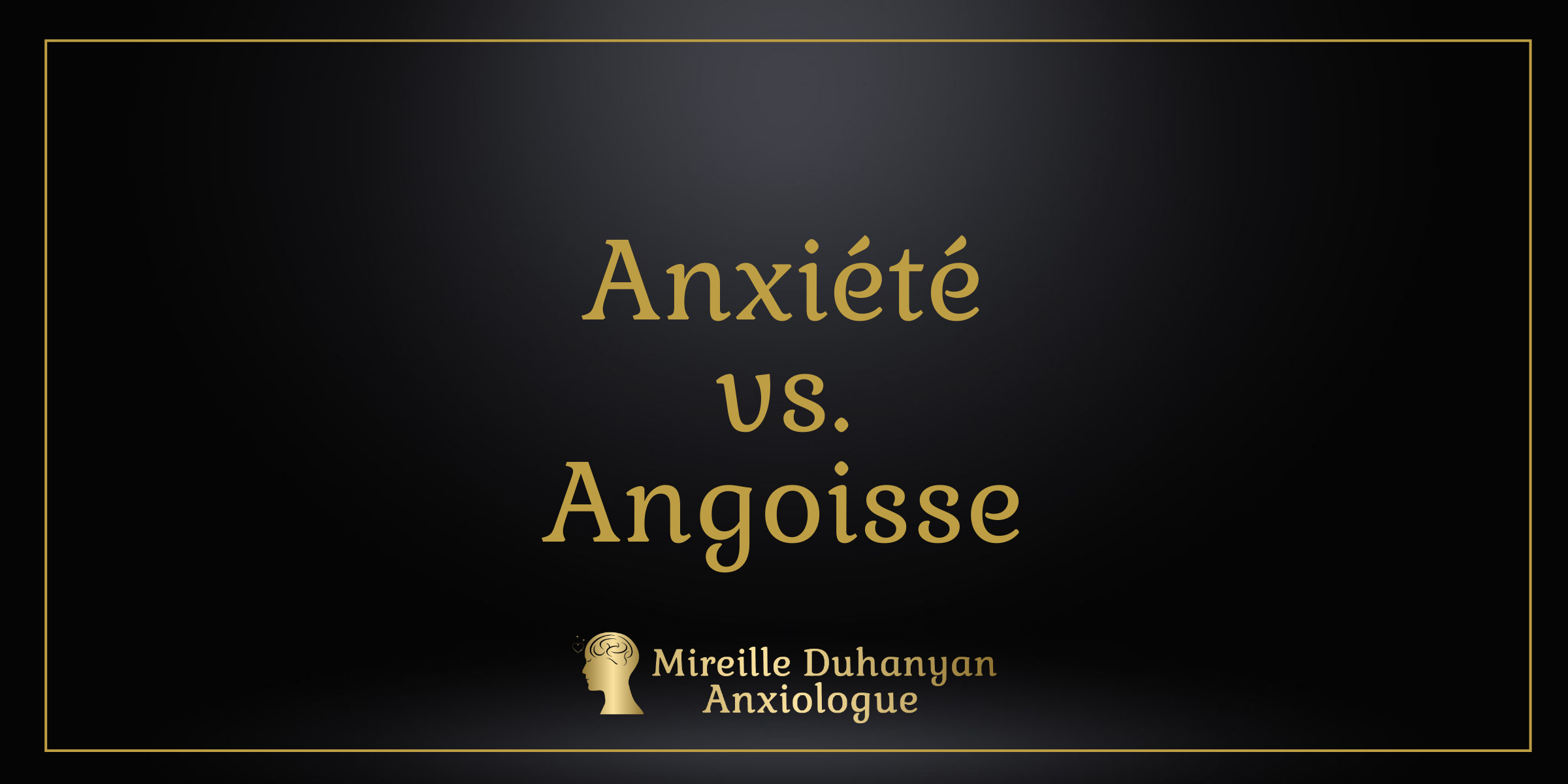 anxiété-angoisse